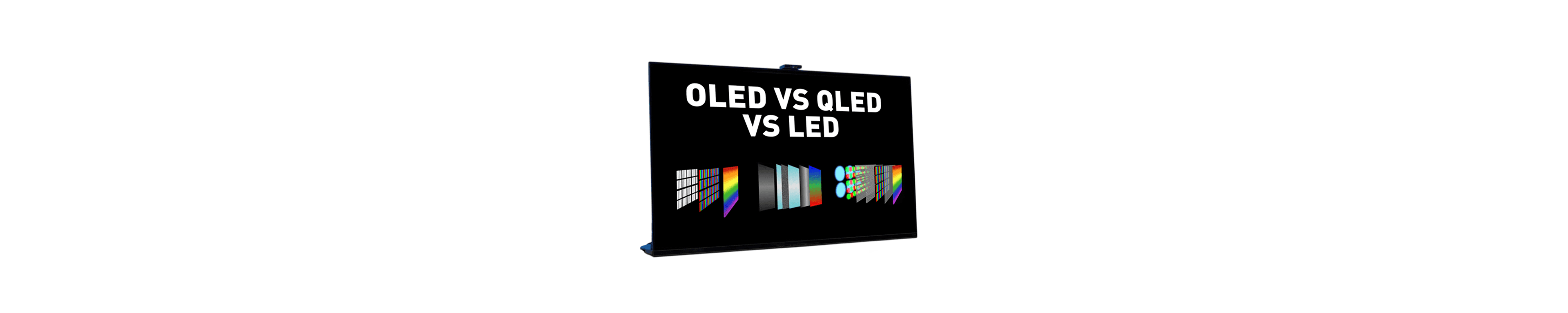 LED vs OLED vs QLED: Koja je razlika?